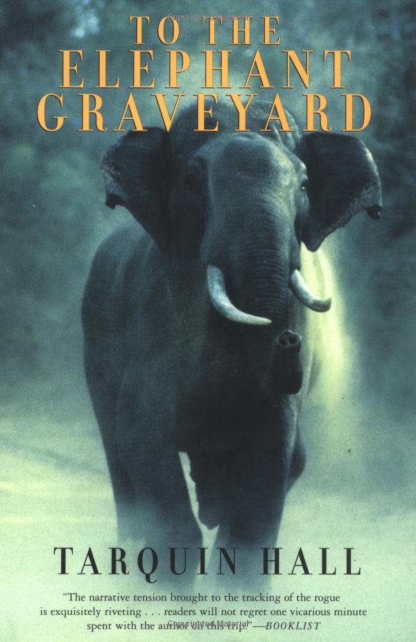 To the Elephant Graveyard